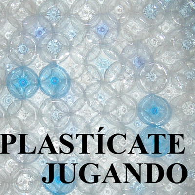 Plastícate Jugando, en el Círculo de Bellas Artes