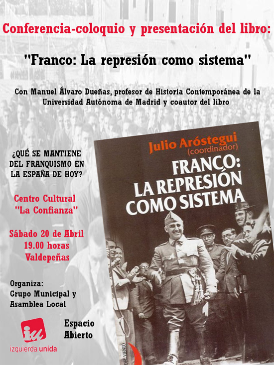 El próximo sábado se presentará en Valdepeñas el libro "Franco:la represión como sistema"