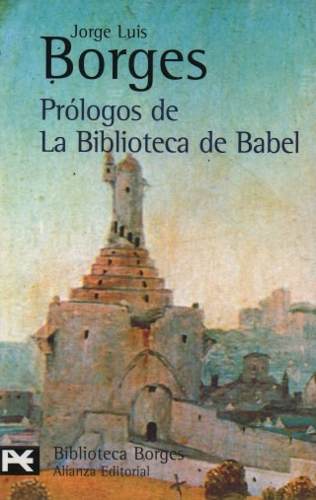 prologos-de-la-biblioteca-de-babel-borges-alianza-11020-MLU20038604856_012014-O