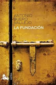 antonio buero vallejo la fundación