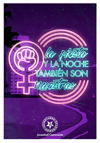 Comunicado UJCE sobre la Feria: Denuncian que las trabajadoras de locales de ocio son «utilizadas como reclamo y expuestas a agresiones por los clientes»