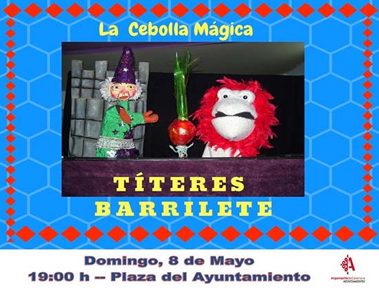 Tarde dominical de títeres infantiles con ‘La cebolla mágica’ en Argamasilla de Calatrava￼