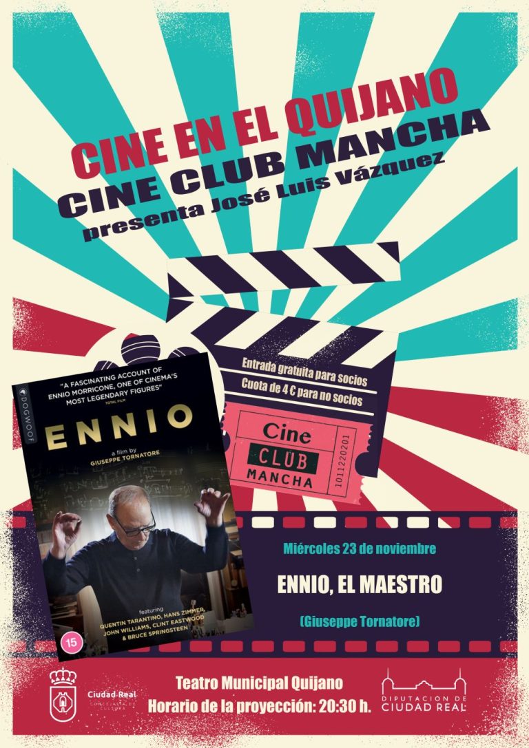 El Cine Club Mancha proyectará  en el Quijano “Ennio: el maestro” el próximo miércoles 23 de noviembre