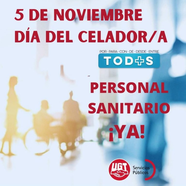 UGT pide que el colectivo de celadores sea considerado personal sanitario y la reclasificación de su categoría profesional