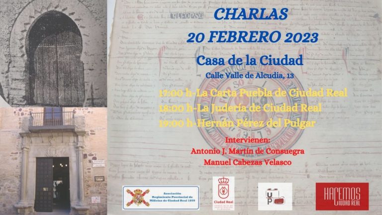 Charlas sobre la Carta Puebla, la judería y Hernán Pérez del Pulgar en honor a la fundación de Ciudad Real