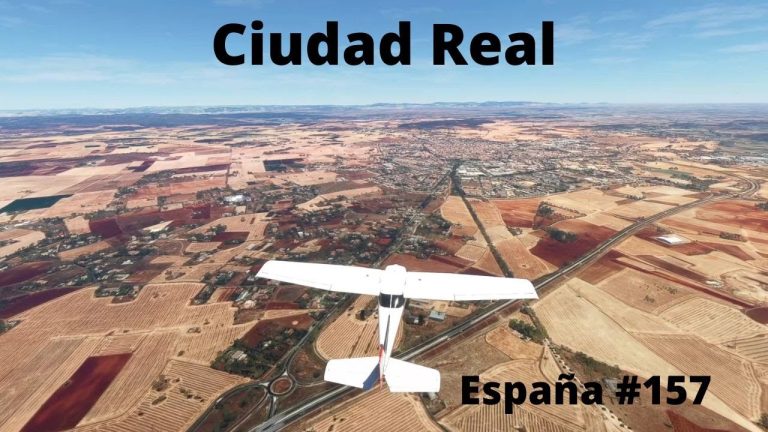 Sobrevolando Ciudad Real tras más de dos años de viaje en el Microsoft Flight Simulator