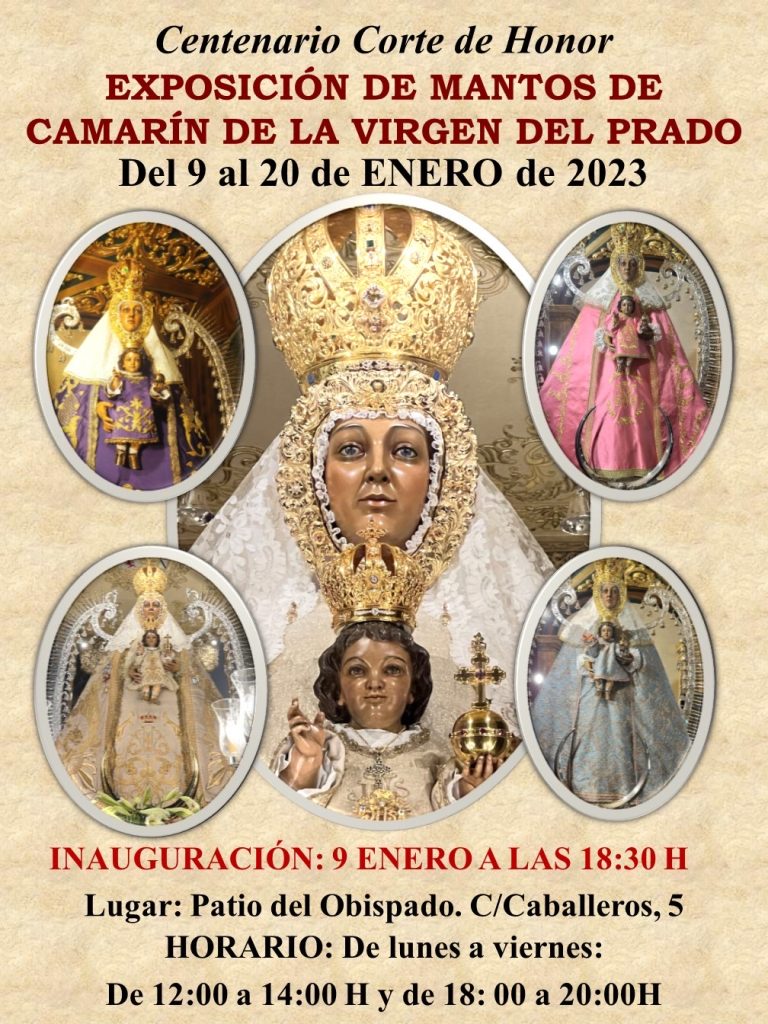 Ciudad Real: La Corte de Honor de la Virgen del Prado celebra su centenario con una exposición de mantos de camarín