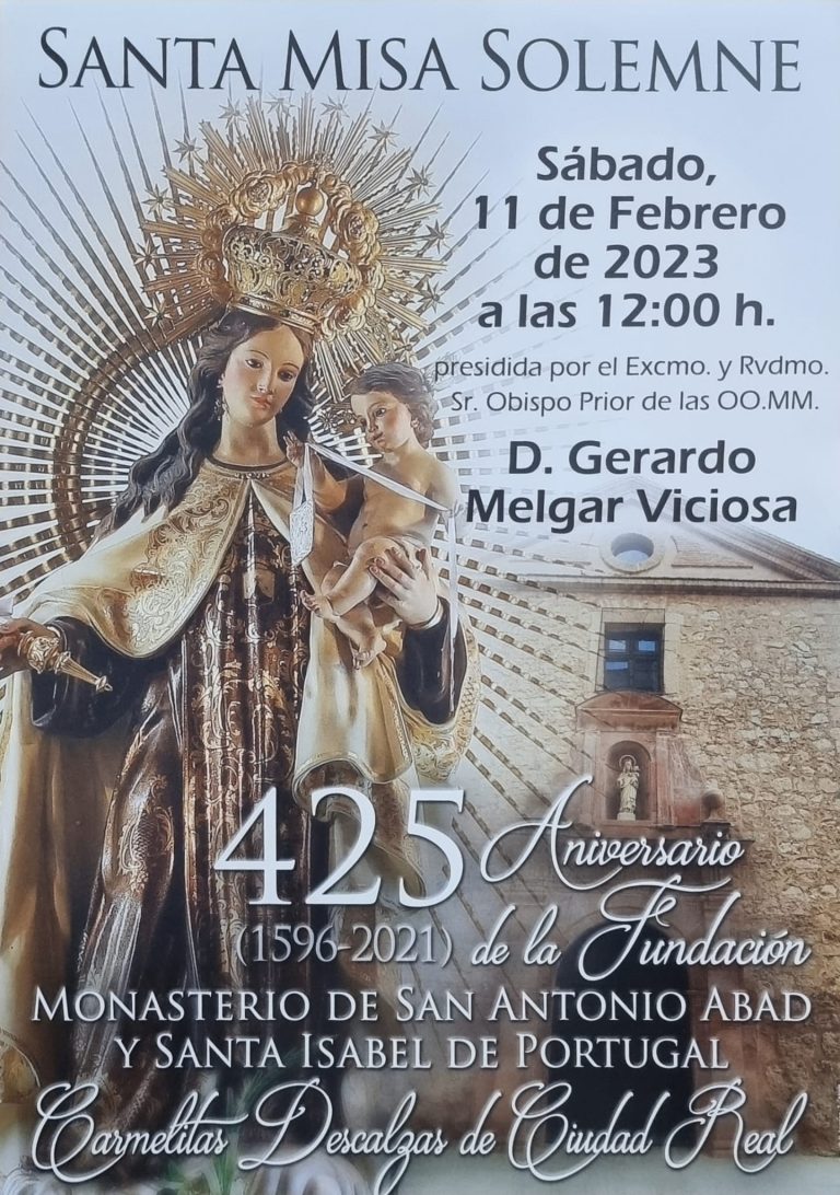 427 años de Carmelitas Descalzas en Ciudad Real