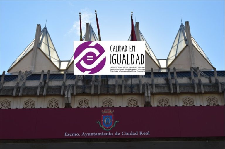 Abierto el plazo para solicitar el “Distintivo Municipal de Calidad en Igualdad de Oportunidades» del Ayuntamiento de Ciudad Real