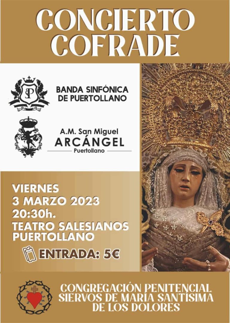 La Cofradía de Nuestra Señora de los Dolores de Puertollano organiza un concierto de música procesional de cuaresma este viernes