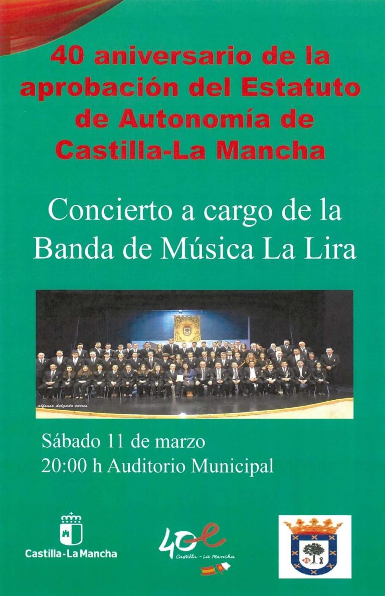 La Banda de Música “La Lira” de Moral de Calatrava ofrecerá un concierto extraordinario para conmemorar el 40 Aniversario del Estatuto de Autonomía de Castilla-La Mancha