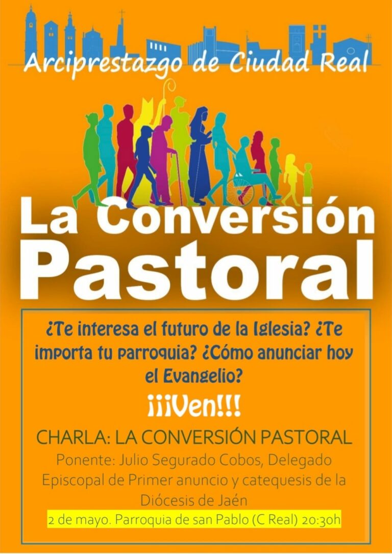 El Arciprestazgo de Ciudad Real invita a la charla «la conversión pastoral»