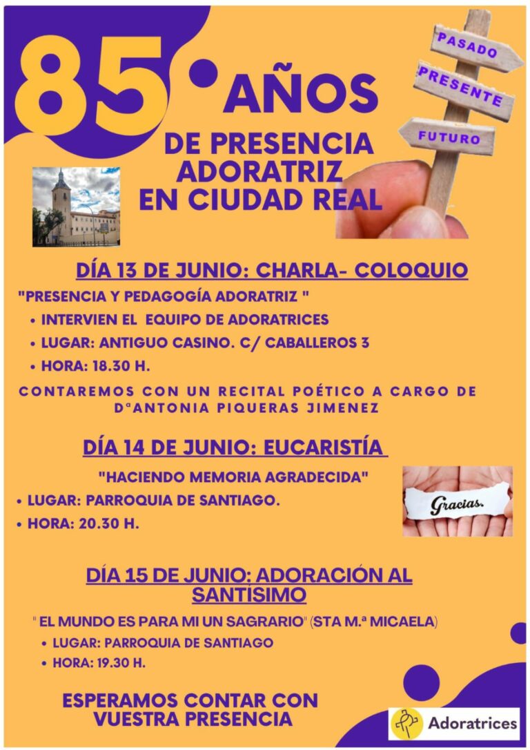 Ciudad Real celebra los 85 años de presencia adoratriz