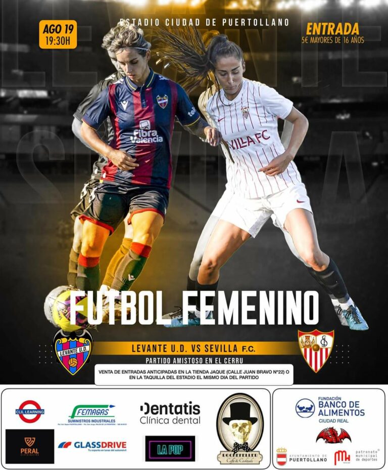 Puertollano: El fútbol femenino será el gran protagonista de este fin semana con el partido benéfico Sevilla CF y Levante UD