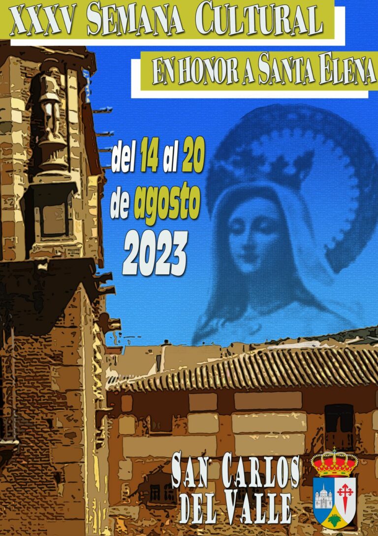 San Carlos del Valle ofrece un amplio programa de actividades con motivo de la XXXV Semana Cultural en honor a Santa Elena