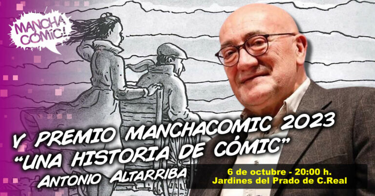 MANCHACÓMIC otorga el quinto Premio Manchacómic 2023 “Una Historia de Cómic” al dibujante Antonio Altarriba