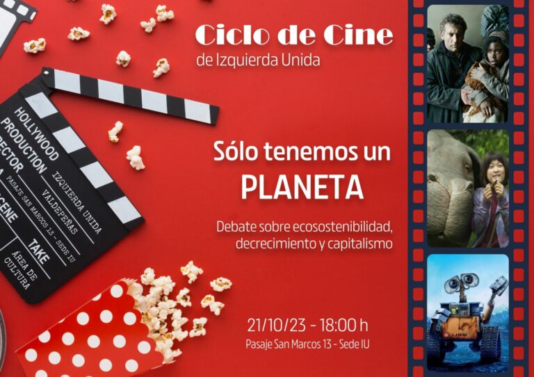 Vuelve el Cinefórum de Izquierda Unida Valdepeñas con motivo del Día Contra el Cambio Climático