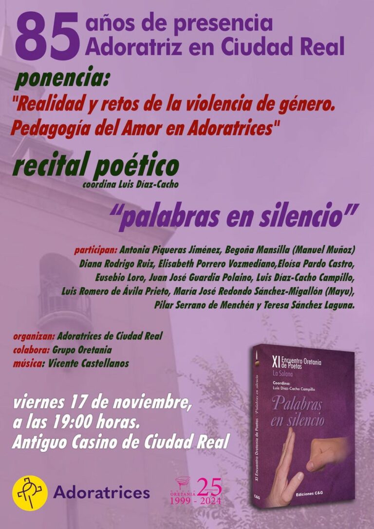 “Palabras en silencio” para la conmemoración del 85 aniversario de la Congregación de Religiosas Adoratrices en Ciudad Real