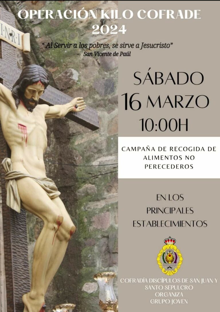 Puertollano: Discípulos de San Juan recogerá alimentos el sábado en la «Operación kilo cofrade»