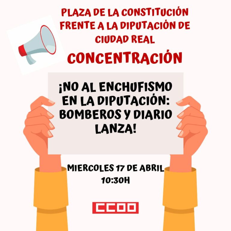 CCOO mantiene la convocatoria de la concentración “No al enchufismo en la Diputación: Bomberos y Diario Lanza”