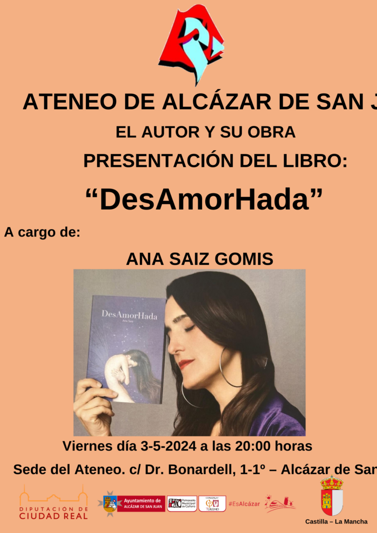 Ana Saiz Gomis presenta ‘Desamorhada’ en el Ateneo de Alcázar de San Juan