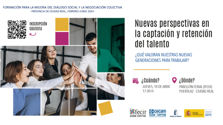 FECIR CEOE-CEPYME organiza la jornada gratuita «Nuevas perspectivas para la captación y retención de talento»
