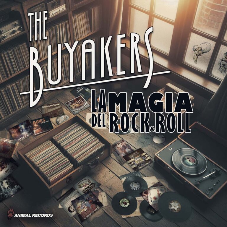 Llega la cuarta canción del nuevo disco de The Buyakers: La Magia del Rock&Roll