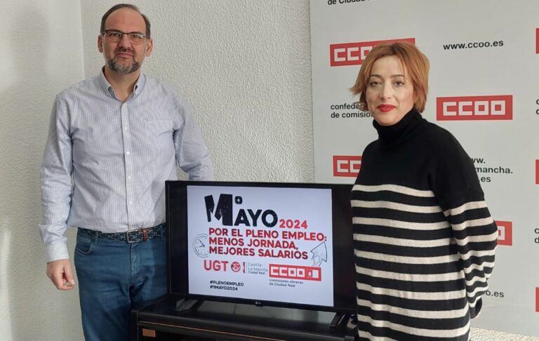 UGT y CCOO Ciudad Real piden salir a las calles de Puertollano para exigir pleno empleo, menos jornada y mejores salarios