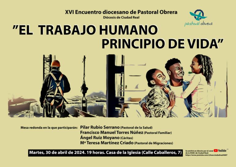 Ciudad Real: XVI Encuentro Diocesano de Pastoral Obrera