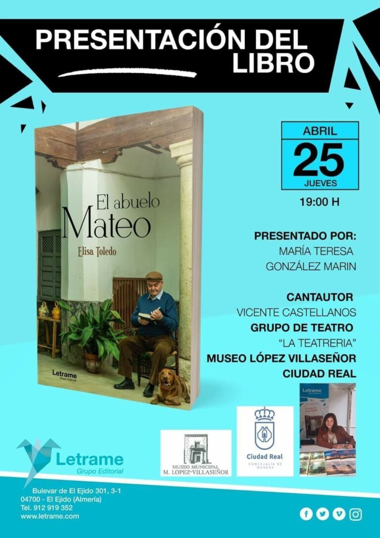 Elisa Toledo presenta este jueves en Ciudad Real su nuevo libro «El abuelo Mateo»