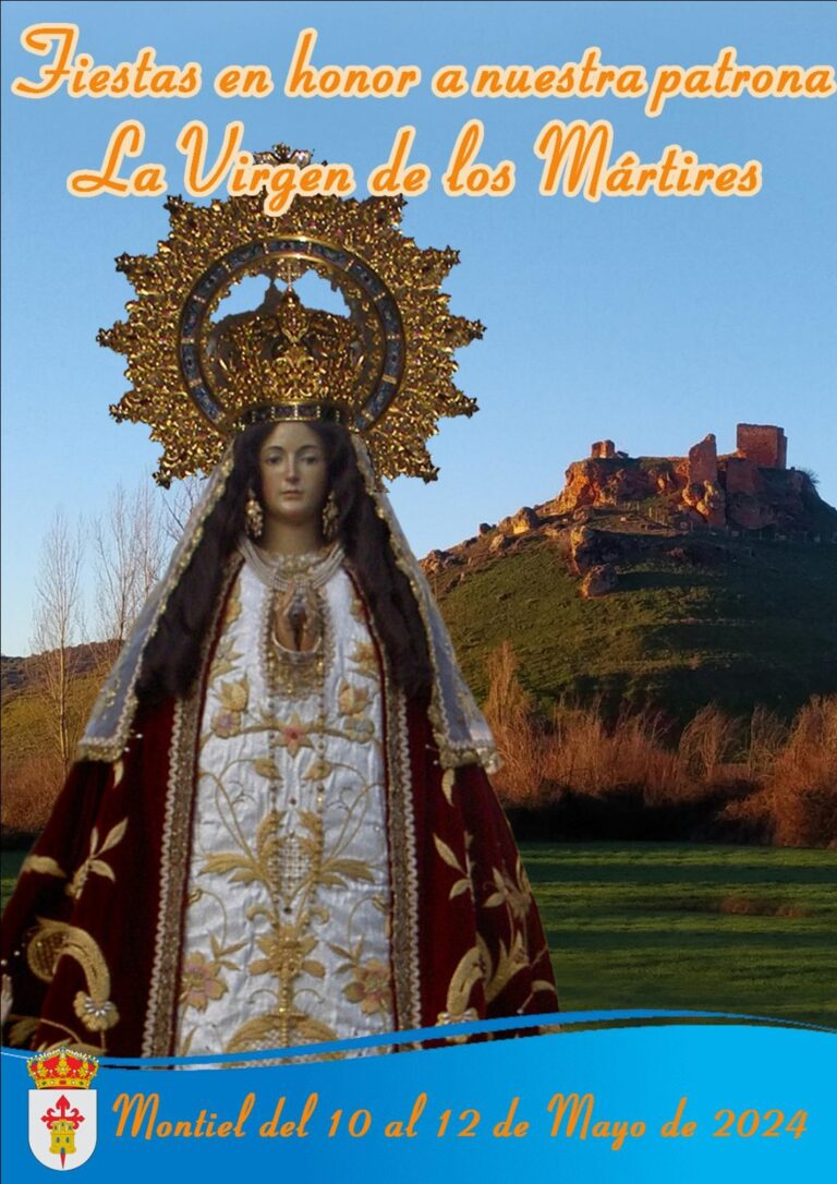 Montiel celebra del 10 al 12 de mayo sus fiestas patronales en honor a la Virgen de los Mártires