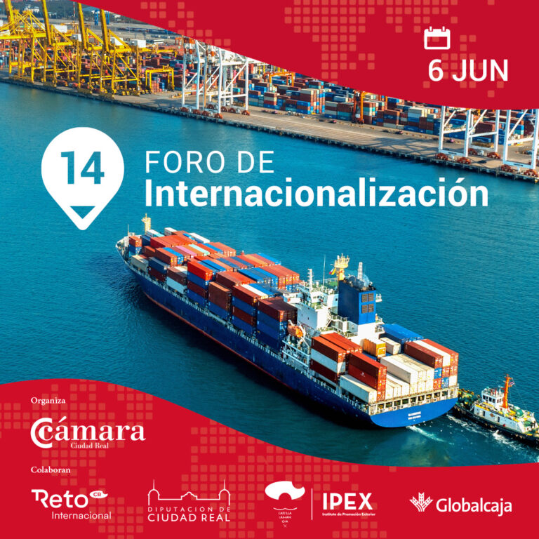 La Cámara de Comercio de  Ciudad Real acoge el 14 Foro de Internacionalización 
