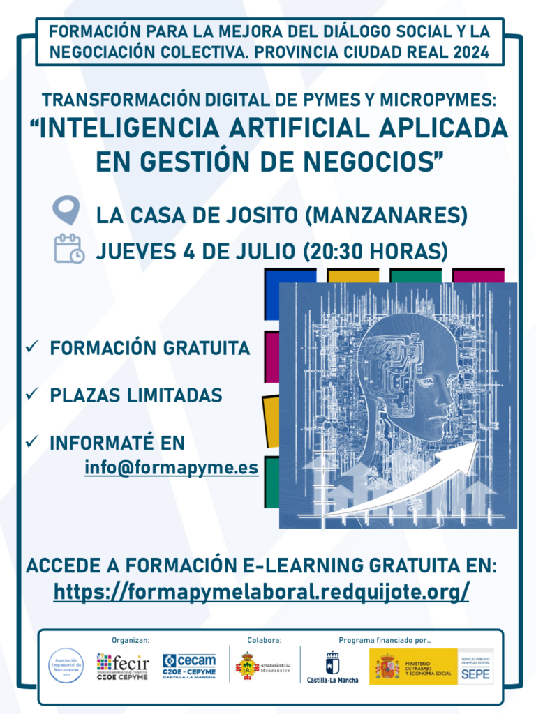 FECIR y CECAM organizan en Manzanares una jornada sobre inteligencia artificial aplicada a la gestión de negocios