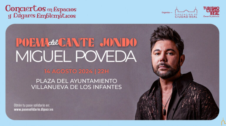 Miguel Poveda actuará en Villanueva de los Infantes el 14 de agosto en el marco de los Conciertos en Espacios y Lugares Emblemáticos impulsados por la Diputación