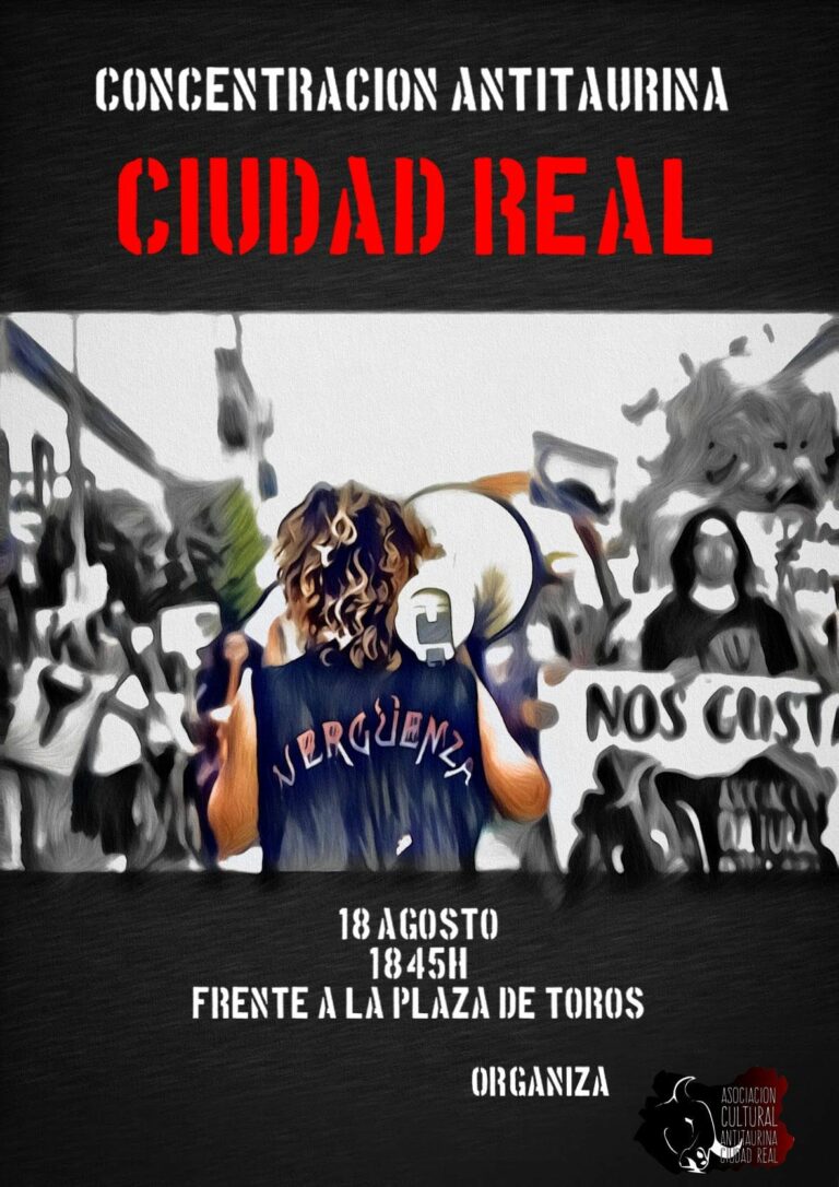 Concentración antitaurina en Ciudad Real coincidiendo con una de las corridas de la Feria de Agosto