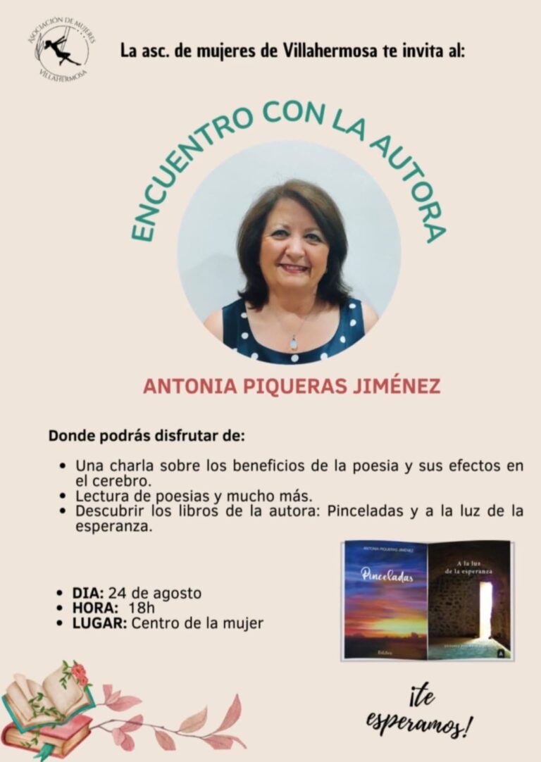 El Centro de la Mujer de Villahermosa acogerá el 24 de agosto un encuentro  con la escritora Antonia Piqueras Jiménez