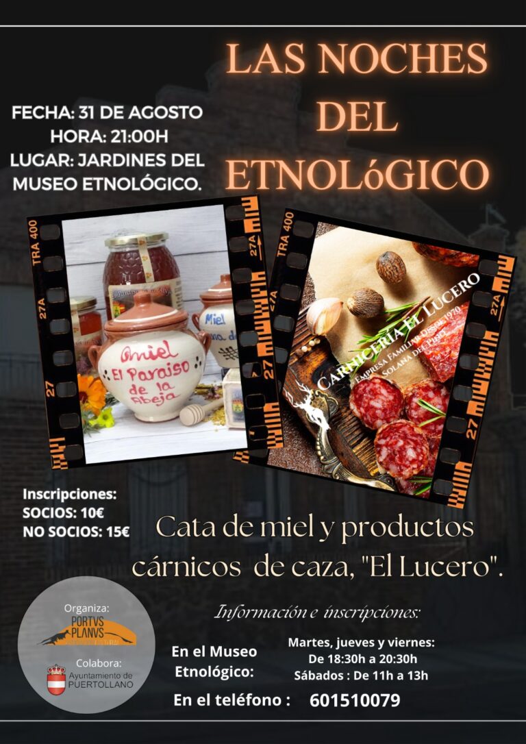 Puertollano: Portus Planus cerrará las noches del Etnológico con catas de miel y productos de caza