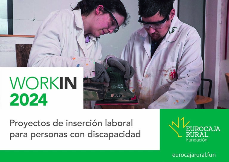 Fundación Eurocaja Rural convoca una nueva edición de las Ayudas ‘WORKIN’ para promover la inserción laboral de personas con discapacidad