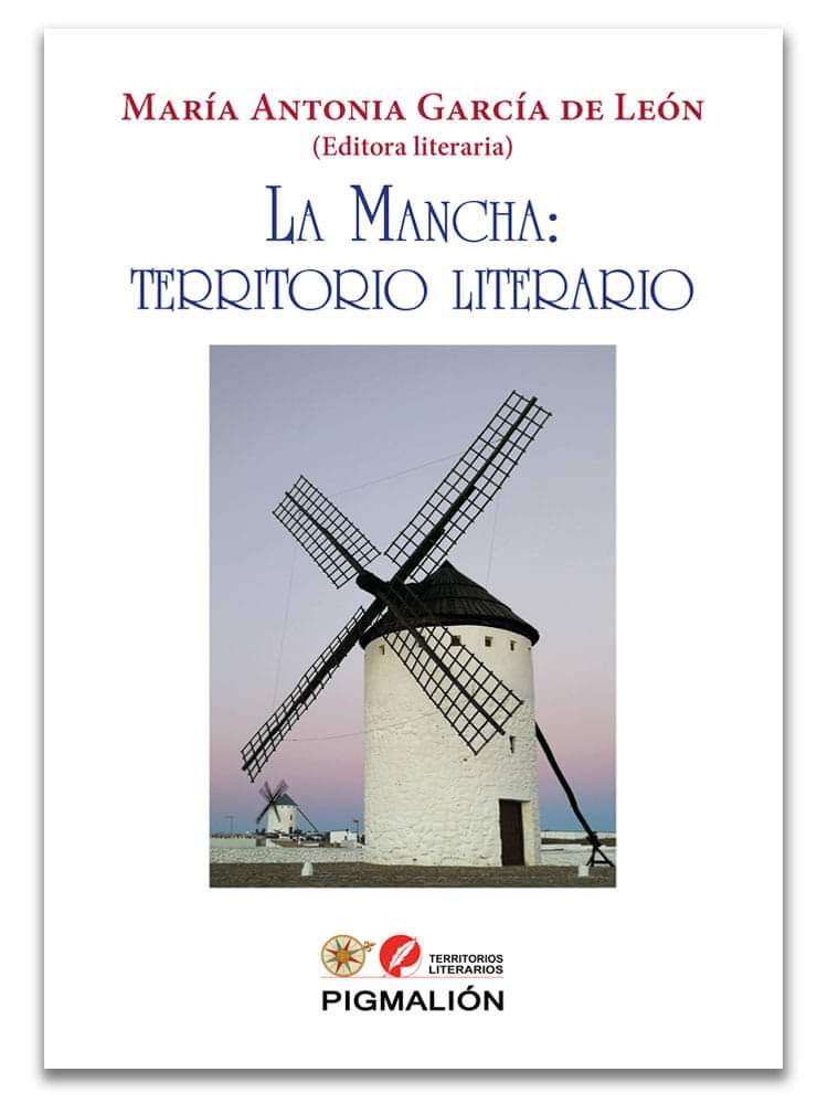 María Antonia García de León presenta este martes en Ciudad Real su libro «La Mancha: territorio literario”