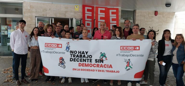 CCOO de Ciudad Real reivindica la presencia sindical para que la democracia llegue a todas las empresas y se consiga un trabajo decente