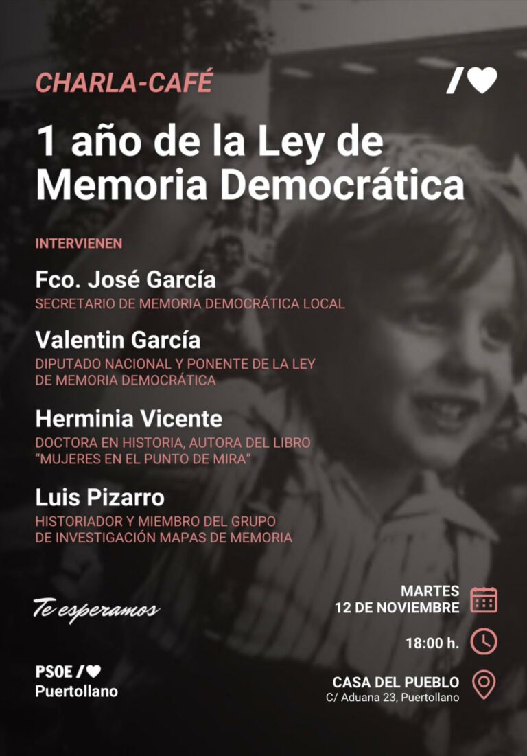 Una charla coloquio del PSOE de Puertollano abordará los avances de la Ley de Memoria Histórica