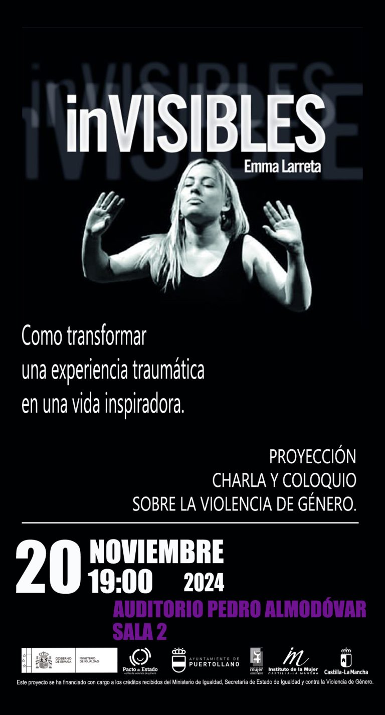 Puertollano: Enma Larreta compartirá su experiencia personal de la violencia machista con la proyección y charla «Invisibles»