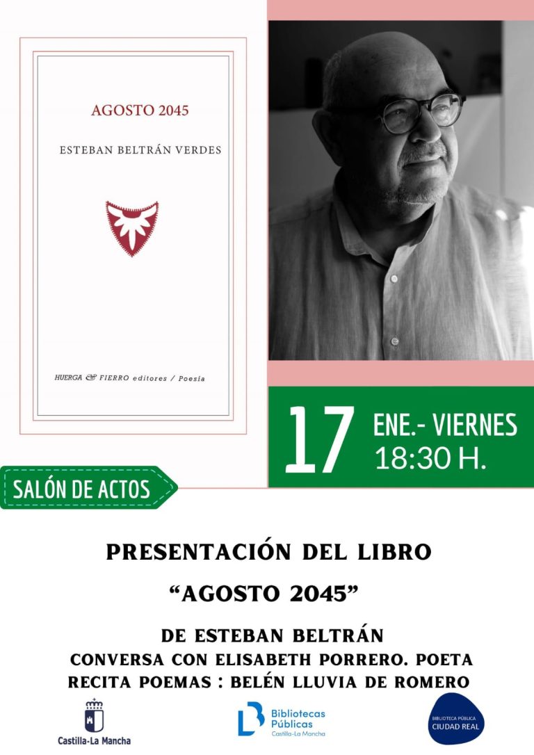 Ciudad Real: Esteban Beltrán presenta Agosto 2045″