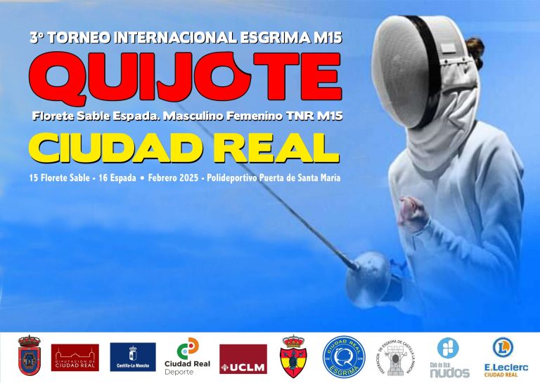 Ciudad Real acoge los días 15 y 16 de febrero el III Torneo Internacional Quijote de Esgrima