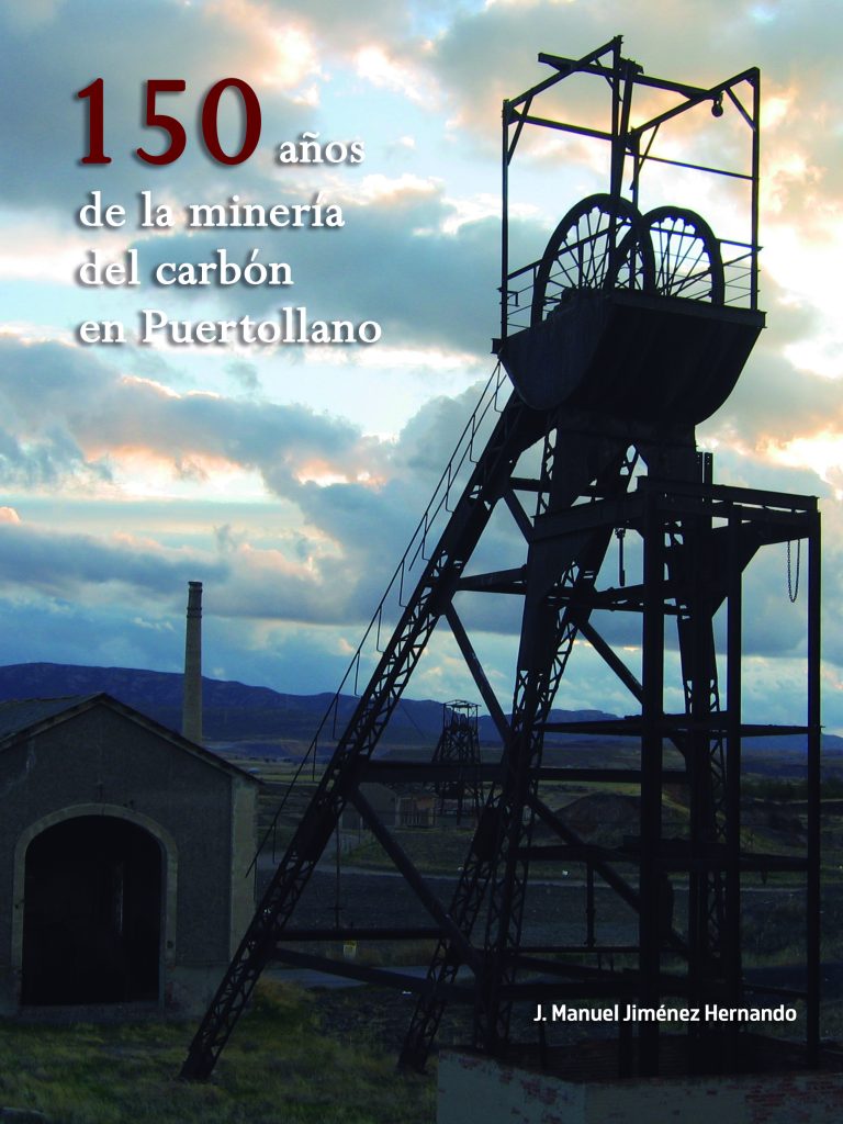 Este viernes se presenta el libro «150 años de la minería del carbón en Puertollano» de J. Manuel Jiménez Hernando