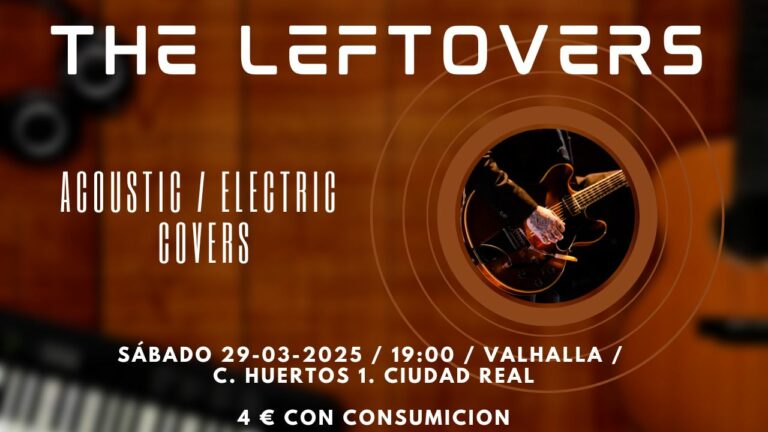 The Leftovers se presenta en Ciudad Real el próximo sábado 29 en la Sala Valhalla