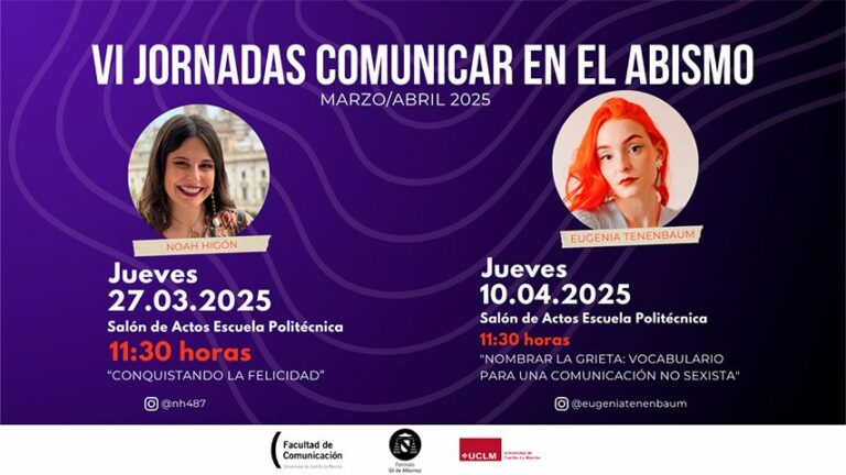 Noah Higón y Eugenia Tenenbaum abordan la divulgación en redes sociales en las VI Jornadas “Comunicar en el abismo”