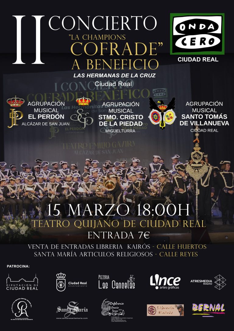El Quijano de Ciudad Real acogerá el 15 de marzo el segundo concierto provincial “La Champions Cofrade” El Quijano de Ciudad Real acogerá el 15 de marzo el segundo concierto provincial “La Champions Cofrade”