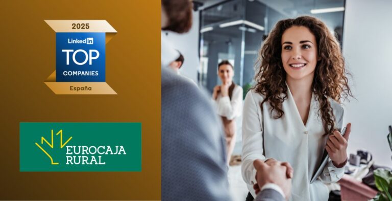 LinkedIn sitúa a Eurocaja Rural como la segunda mejor empresa nacional con menos de 5.000 trabajadores para el desarrollo profesional
