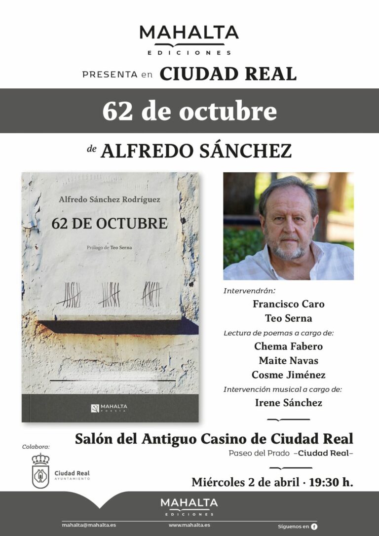 Alfredo Sánchez presenta esta tarde en el Casino su poemario ’62 de octubre’